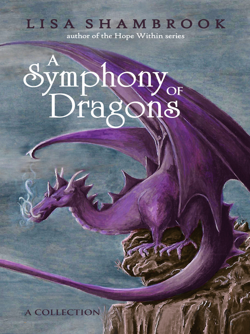 Cover image for A Symphony of Dragons